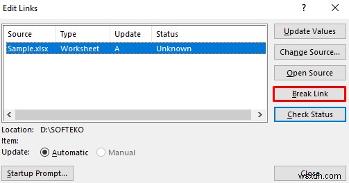 ফাইল খোলার আগে এক্সেলের লিঙ্কগুলি কীভাবে ভাঙবেন (সহজ পদক্ষেপ সহ)