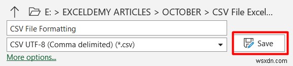 এক্সেলে CSV ফাইল ফরম্যাটিং (2টি উদাহরণ সহ)