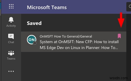 কিভাবে মাইক্রোসফ্ট টিমগুলিতে বার্তা বুকমার্ক করবেন