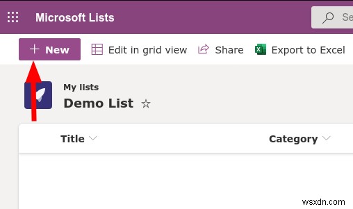 Microsoft তালিকা - কীভাবে স্ক্র্যাচ থেকে একটি নতুন তালিকা তৈরি করবেন