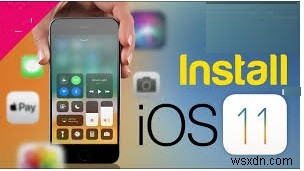 আপনার iPhone iOS 11-এ আপডেট করার এবং এর বৈশিষ্ট্যগুলির প্রশংসা করার সময়