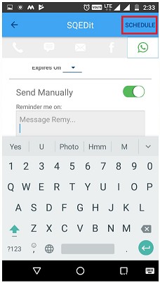 অ্যান্ড্রয়েডে হোয়াটসঅ্যাপ বার্তাগুলি কীভাবে শিডিউল করবেন 