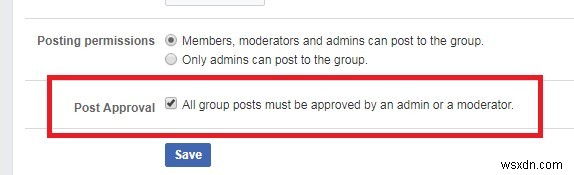 Facebook গ্রুপ পোস্টের জন্য অনুমোদনের অনুরোধ সেট করুন