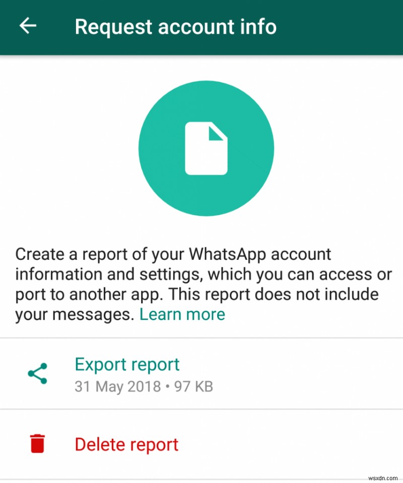 এখানে Android এবং iPhone এর জন্য WhatsApp অ্যাকাউন্টের তথ্য কিভাবে ডাউনলোড করবেন