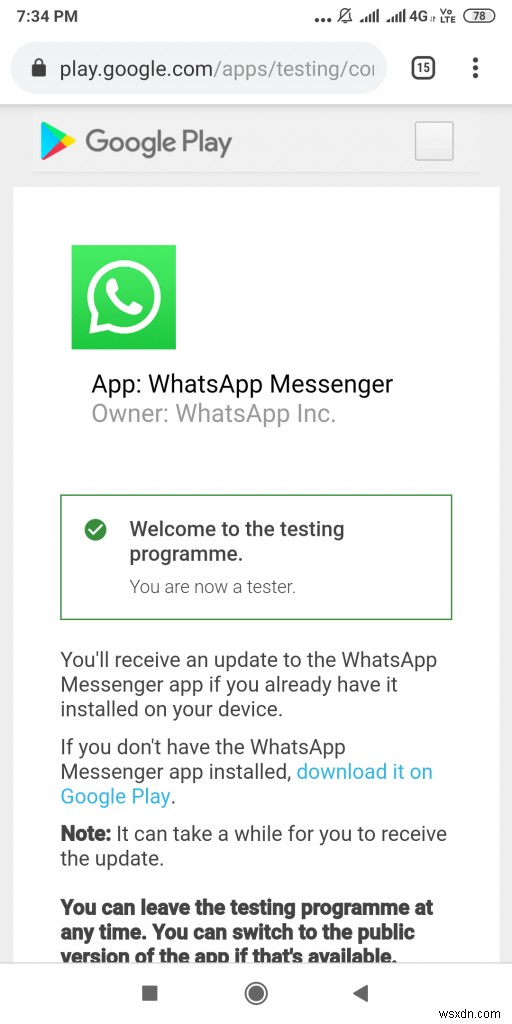 কিভাবে Android এর জন্য একটি WhatsApp বিটা পরীক্ষক হবে?