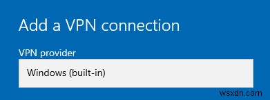 Windows 10 এ কিভাবে Vpn সেটআপ করবেন