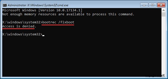 Windows 10 এ  Bootrec Fixboot অ্যাক্সেস অস্বীকৃত  সমস্যাটি ঠিক করার জন্য সেরা সমাধান