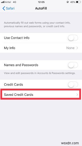আইফোন (iOS 12) এ ক্রেডিট কার্ড এবং সংরক্ষিত পাসওয়ার্ডগুলি কীভাবে দেখতে হয়