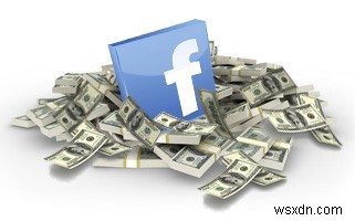 Google এবং Facebook কিভাবে অর্থ উপার্জন করে