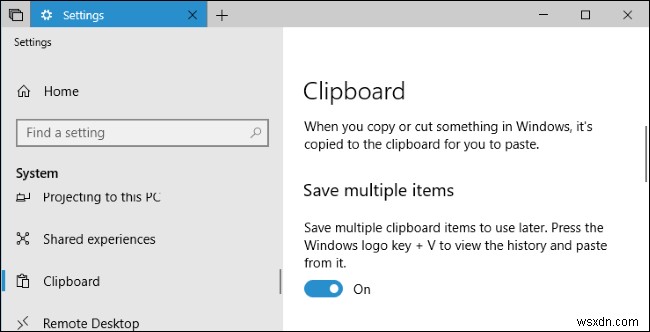 Windows 10 এর নতুন ক্লিপবোর্ড ব্যবহার করার জন্য দ্রুত নির্দেশিকা