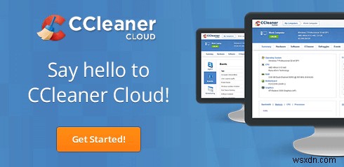 CCleaner ক্লাউড রিভিউ:একাধিক কম্পিউটার পরিচালনা করার জন্য অ্যাপ্লিকেশন