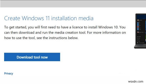Windows 11 মিডিয়া ক্রিয়েশন টুল (2022):এটি কিভাবে ব্যবহার করবেন