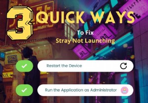 স্ট্রে উইন্ডোজ 11/10 এ লঞ্চ হচ্ছে না