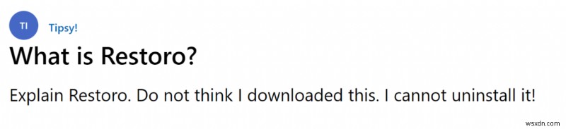 Restoro কি Windows 11 এ আনইনস্টল করবে না? 4টি সেরা সমাধান!