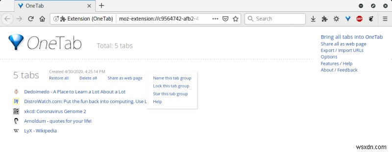 Firefox OneTab - সেগুলিকে শাসন করার জন্য একটি ট্যাব