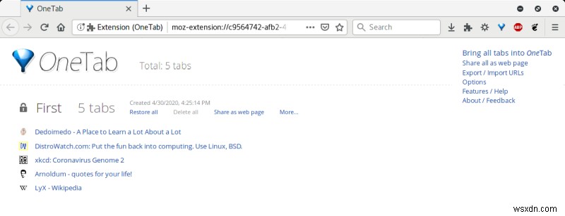 Firefox OneTab - সেগুলিকে শাসন করার জন্য একটি ট্যাব