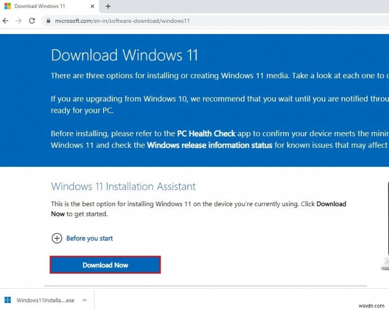 Windows 11 বিনামূল্যে আপগ্রেড:Windows 11 ইনস্টলেশন সহকারী ব্যবহার করে