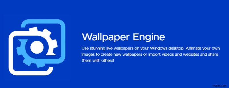 Windows 11-এর জন্য শীর্ষ ওয়ালপেপার কন্ট্রোল অ্যাপস - আপনার ডেস্কটপ অভিজ্ঞতা উন্নত করুন 