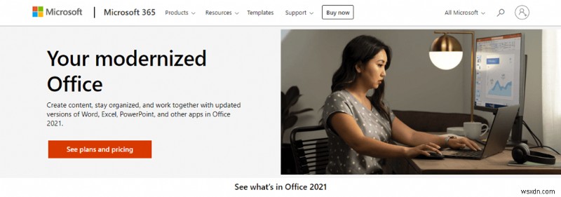 সর্বশেষ Microsoft Office সংস্করণ আবিষ্কার করুন:বৈশিষ্ট্য, সংস্করণ এবং সামঞ্জস্য 