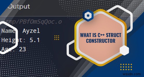 C++ স্ট্রাকট কনস্ট্রাক্টর বোঝা:উদ্দেশ্য, সিনট্যাক্স এবং ব্যবহার 
