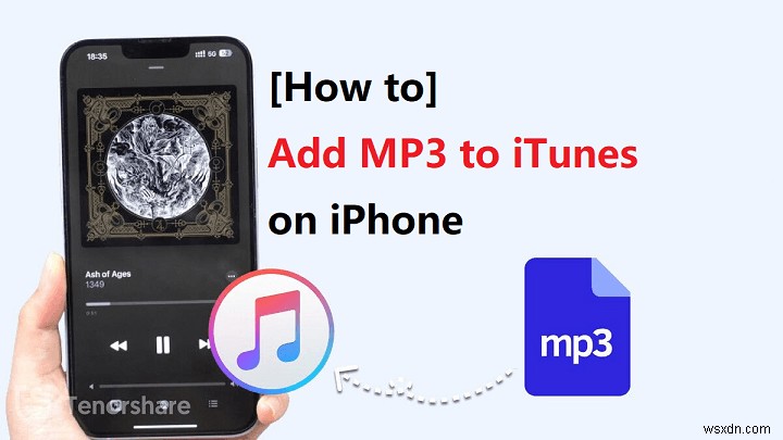 কীভাবে আইফোনে আইটিউনসে MP3 যোগ করবেন:ধাপে ধাপে 2026 নির্দেশিকা 