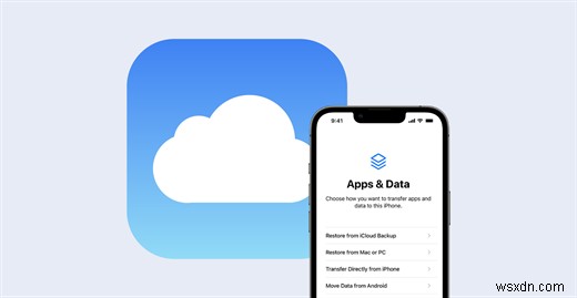 iCloud ব্যাকআপ সহ আপনার নতুন iPhone সেট আপ করুন:ধাপে ধাপে নির্দেশিকা৷ 