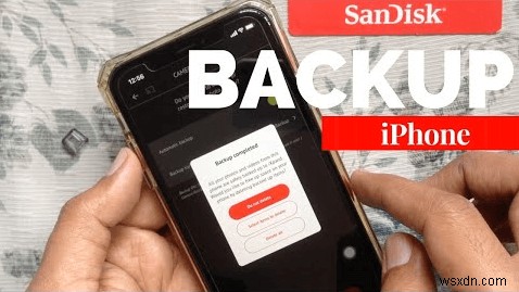 কীভাবে নিরাপদে আপনার আইফোনকে একটি স্যানডিস্ক ড্রাইভে ব্যাকআপ করবেন:একটি ধাপে ধাপে নির্দেশিকা 
