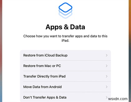 ধাপে ধাপে নির্দেশিকা:একটি iCloud ব্যাকআপ থেকে আপনার নতুন আইপ্যাড পুনরুদ্ধার করুন 