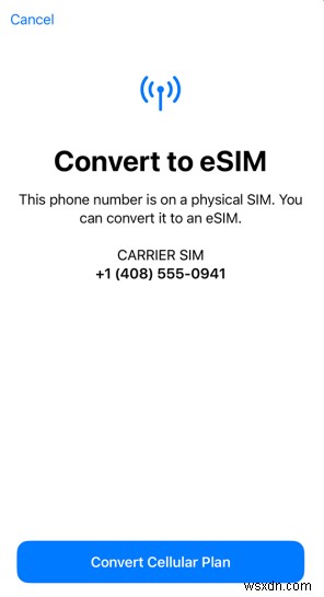 ধাপে ধাপে:আপনার শারীরিক সিমকে iPhone 15, 14 এবং 13-এ eSIM-এ রূপান্তর করুন - 2টি সহজ উপায় 
