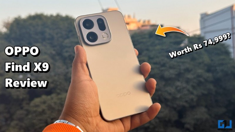 OPPO Find X9 পর্যালোচনা:একটি সুষম ভারসাম্যপূর্ণ ফ্ল্যাগশিপ যা ডিজাইন, ক্যামেরা, পারফরম্যান্স এবং ব্যাটারি প্রদান করে 