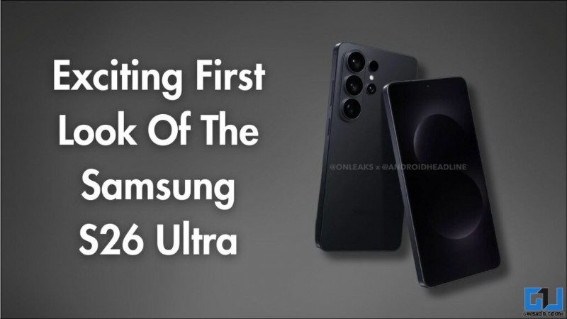 Samsung Galaxy S26 আল্ট্রা লিক অন্তর্দৃষ্টি:কেন অপেক্ষা করা মূল্যবান 