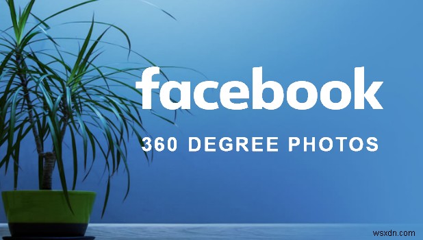 ধাপে ধাপে নির্দেশিকা:আপনার iPhone থেকে Facebook-এ 360‑ডিগ্রি ফটো আপলোড করা 