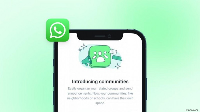 একটি WhatsApp সম্প্রদায় তৈরি করুন:ধাপে ধাপে নির্দেশিকা৷ 