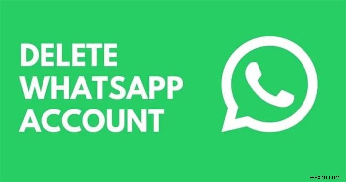 কিভাবে স্থায়ীভাবে আপনার WhatsApp অ্যাকাউন্ট মুছে ফেলবেন:ধাপে ধাপে নির্দেশিকা 