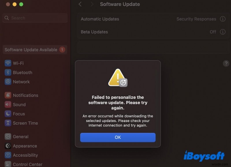macOS Sequoia-তে আপডেট করার সময়  সফ্টওয়্যার আপডেট ব্যক্তিগতকৃত করতে ব্যর্থ  ত্রুটির সমাধান করুন 