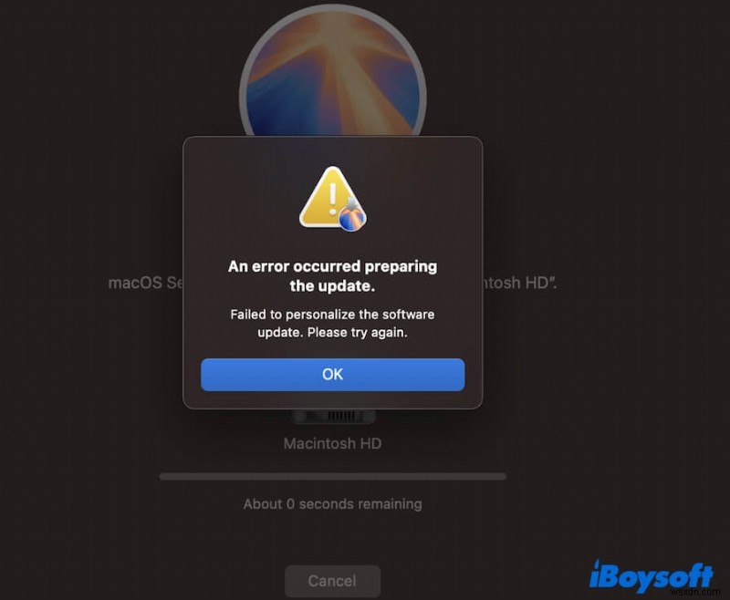 macOS Sequoia-তে আপডেট করার সময়  সফ্টওয়্যার আপডেট ব্যক্তিগতকৃত করতে ব্যর্থ  ত্রুটির সমাধান করুন 