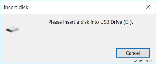 উইন্ডোজে  অনুগ্রহ করে USB ড্রাইভে একটি ডিস্ক ঢোকান  ত্রুটিটি সমাধান করুন 