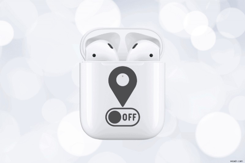AirPods অবস্থান ট্র্যাকিং অক্ষম করুন:ধাপে ধাপে গোপনীয়তা নির্দেশিকা 