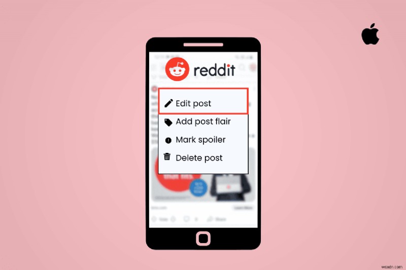 আইফোনে একটি Reddit পোস্ট সম্পাদনা করার জন্য ধাপে ধাপে নির্দেশিকা 