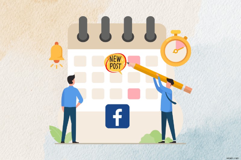 ব্যক্তিগত এবং ব্যবসায়িক অ্যাকাউন্টের জন্য Facebook পোস্টের সময়সূচী করুন:একটি ধাপে ধাপে নির্দেশিকা