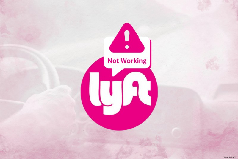 Lyft ড্রাইভার অ্যাপ ঠিক করা:সাধারণ সমস্যা সমাধানের জন্য একটি ব্যবহারিক গাইড