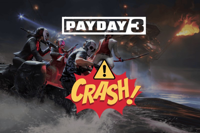 Payday 3 ক্র্যাশের জন্য 13 প্রমাণিত সমাধান – Heist চলমান রাখুন