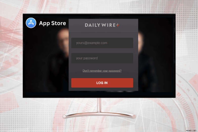 আপনার স্মার্ট টিভিতে DailyWire+ দেখুন:Samsung এবং আরও অনেক কিছুর জন্য সহজ গাইড