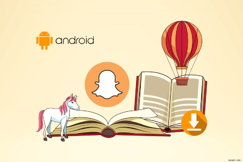 Snapchat গল্পগুলি সংরক্ষণ করুন:Android এবং PC এর জন্য ধাপে ধাপে নির্দেশিকা৷ 