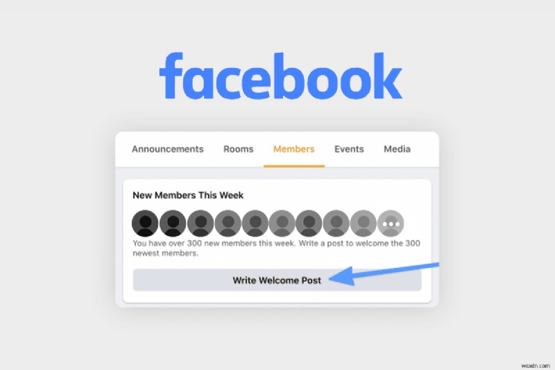 মাস্টারিং মেম্বার অনবোর্ডিং:আপনার Facebook গ্রুপে নতুন সদস্যদের স্বাগত জানানোর জন্য একটি গাইড 