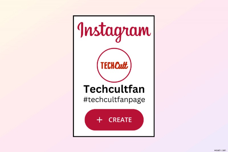 একটি Instagram ফ্যান পৃষ্ঠা তৈরি করুন:উত্সর্গীকৃত ভক্তদের জন্য ধাপে ধাপে নির্দেশিকা