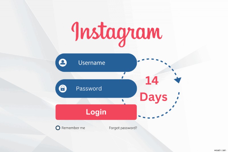 কিভাবে 14 দিনের মধ্যে আপনার Instagram ব্যবহারকারীর নাম পরিবর্তন করবেন:ধাপে ধাপে নির্দেশিকা