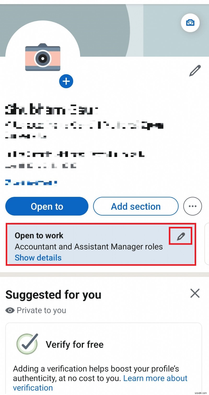 LinkedIn মোবাইল অ্যাপে ওপেন টু ওয়ার্ক ফিচারটি নিষ্ক্রিয় করুন – ধাপে ধাপে নির্দেশিকা