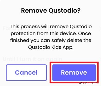 আপনি পাসওয়ার্ড ভুলে গেলেও Android এ Qustodio আনইনস্টল করুন 