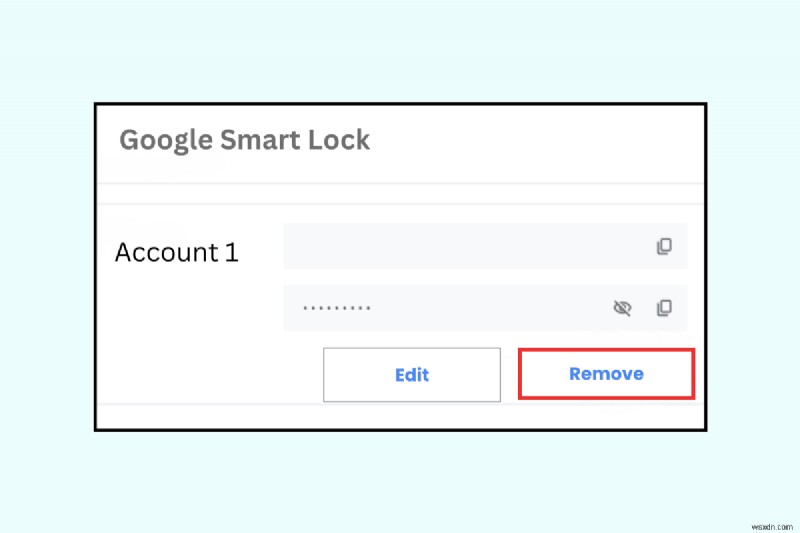 Google Smart Lock থেকে একটি অ্যাকাউন্ট সরানোর জন্য ধাপে ধাপে নির্দেশিকা৷
